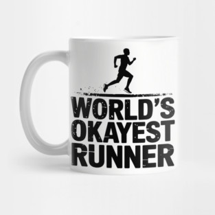 World's Okayest Runner Jogging Fitness Sarcasm Mug