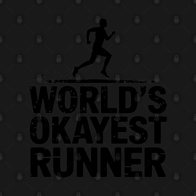 World's Okayest Runner Jogging Fitness Sarcasm by Anticorporati