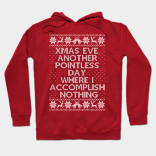 Another Pointless Xmas Hoodie