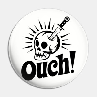 Ouch! Pain Accident Humor Meme Pin