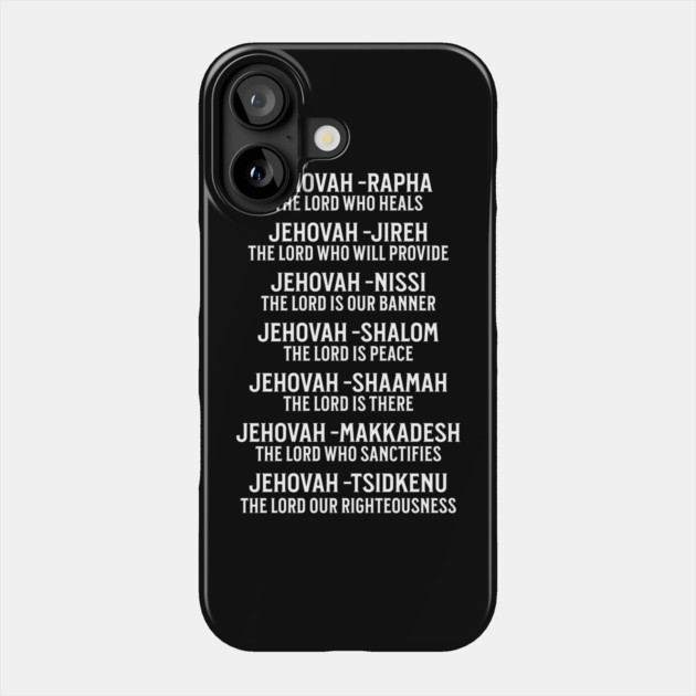 Jehovah - Names of God Phone Case by UrbanLifeApparel