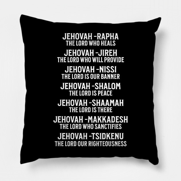 Jehovah - Names of God Pillow by UrbanLifeApparel