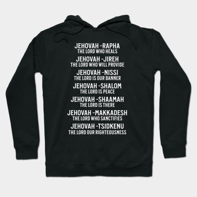 Jehovah - Names of God Hoodie by UrbanLifeApparel