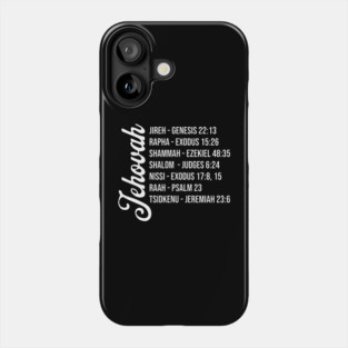 Jehovah - Names and Bible Verses Phone Case