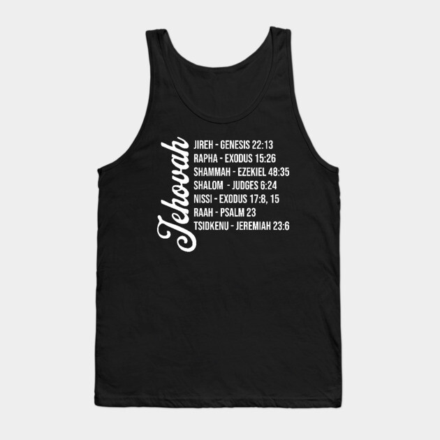 Jehovah - Names and Bible Verses Tank Top by UrbanLifeApparel