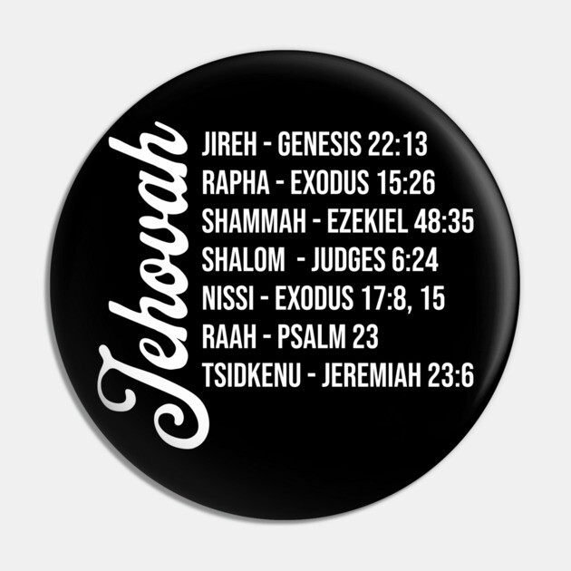 Jehovah - Names and Bible Verses Pin by UrbanLifeApparel