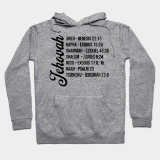Jehovah - Names and Bible Verses Black Hoodie