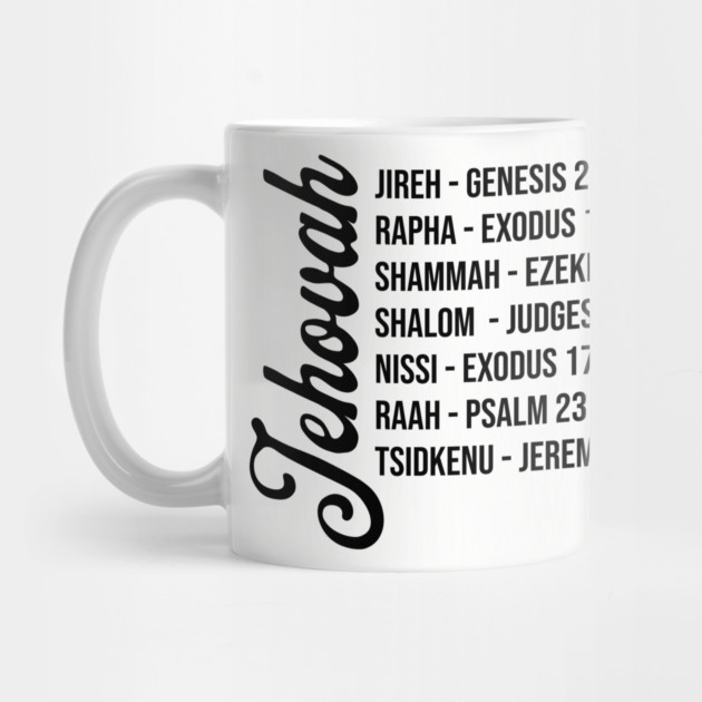 Jehovah - Names and Bible Verses Black by UrbanLifeApparel