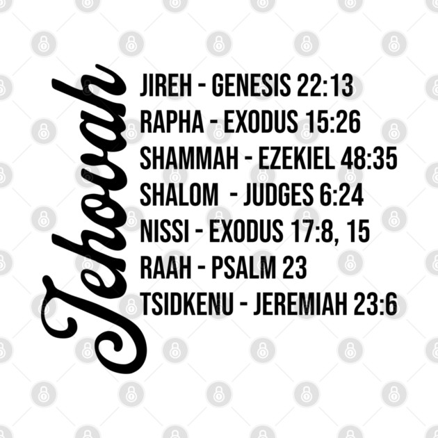 Jehovah - Names and Bible Verses Black by UrbanLifeApparel