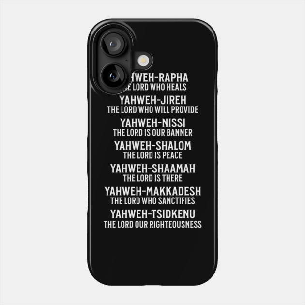 Yahweh - Names of God Phone Case by UrbanLifeApparel