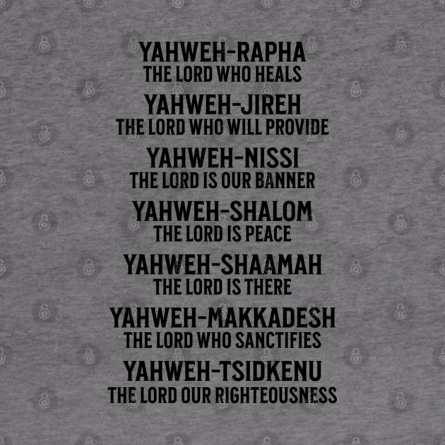 Yahweh - Names of God Black by UrbanLifeApparel