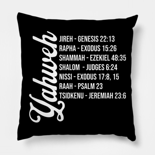 Yahweh - Names and Bible Verses Pillow by UrbanLifeApparel