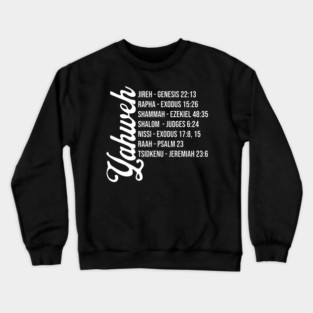 Yahweh - Names and Bible Verses Crewneck Sweatshirt