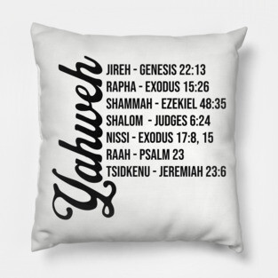 Yahweh - Names and Bible Verses black Pillow