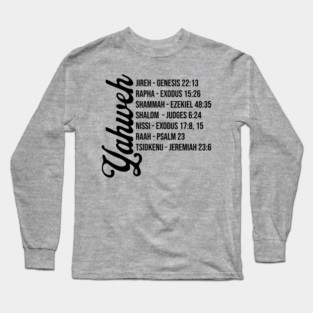 Yahweh - Names and Bible Verses black Long Sleeve T-Shirt