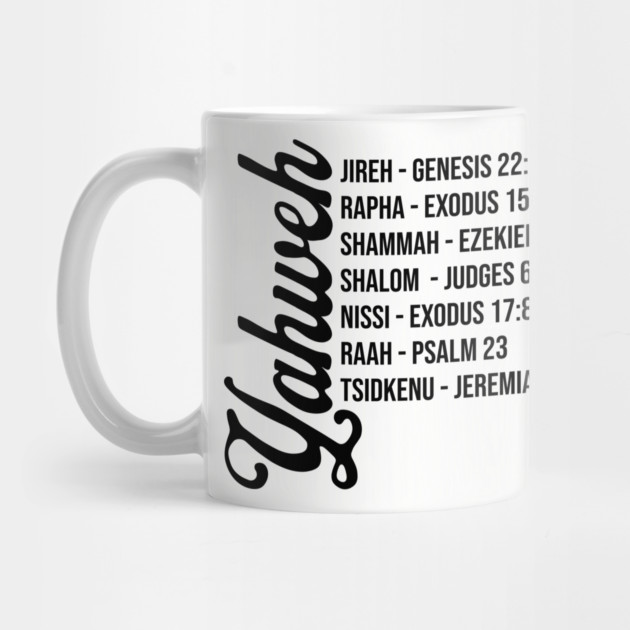 Yahweh - Names and Bible Verses black by UrbanLifeApparel