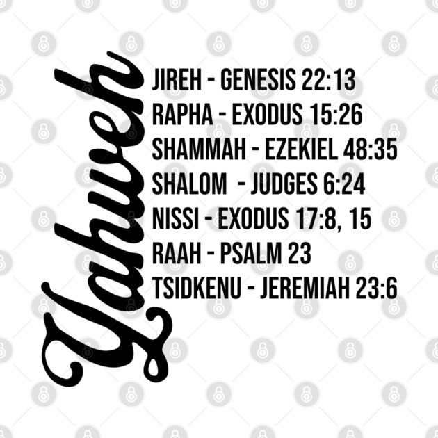 Yahweh - Names and Bible Verses black by UrbanLifeApparel
