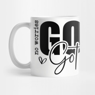 God Got Me - No Worries Mug