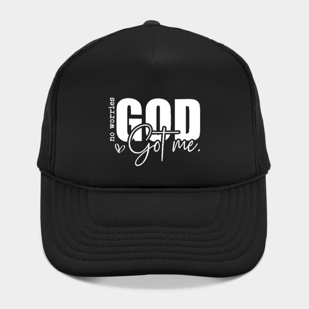 God Got Me - No Worries by UrbanLifeApparel