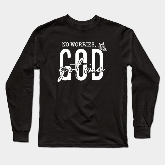 God Got Me - No Worries Butterfly Long Sleeve T-Shirt by UrbanLifeApparel