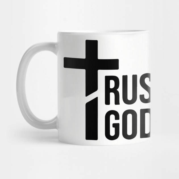 Trust God by UrbanLifeApparel