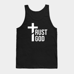 Trust God Tank Top