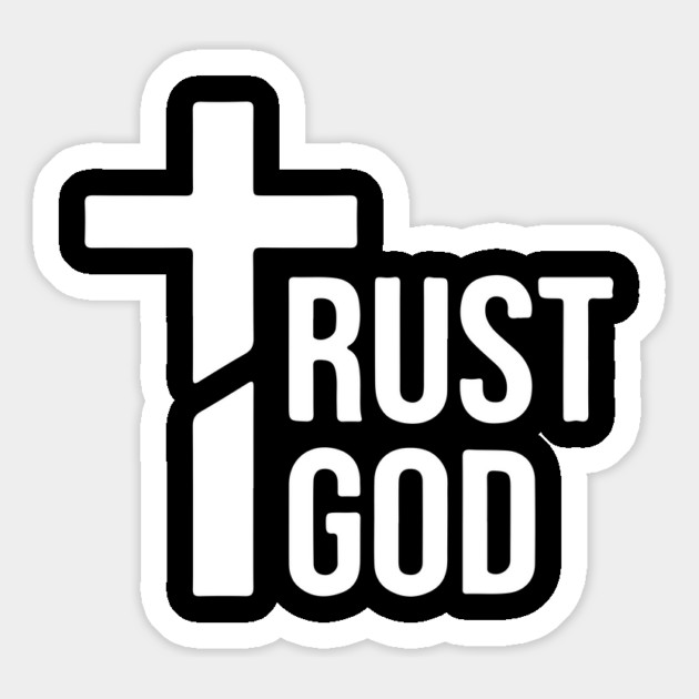 Trust God Magnet by UrbanLifeApparel