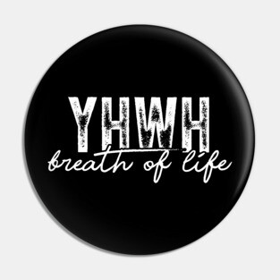 YHWH - Breath of Life Pin