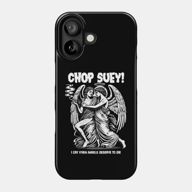 Chop Suey! Phone Case by artslaves