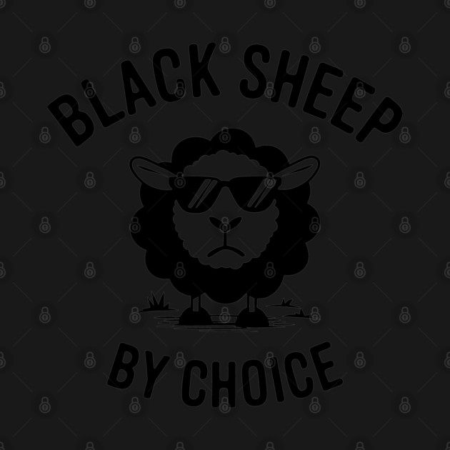 Black Sheep By Choice Anti Conformist Sarcasm by Anticorporati