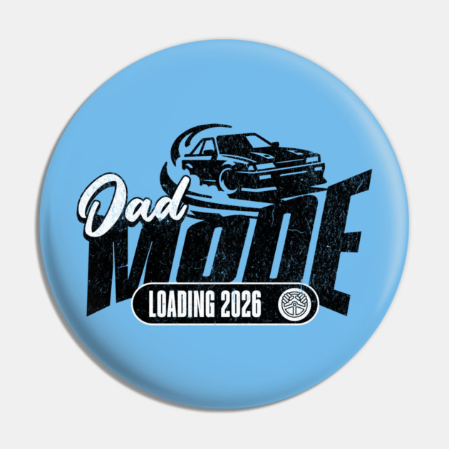 New Dad To Be Dad Mode Loading 2026 Racing Car Dad Racer Pin by Yesteeyear