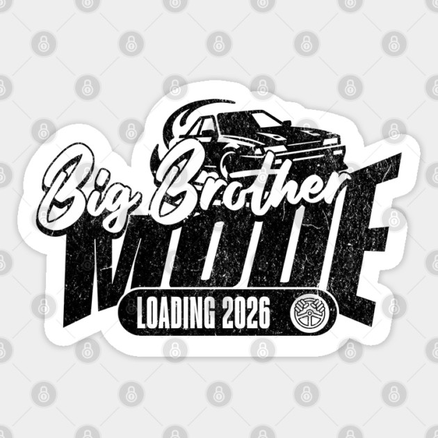 New Big Brother Mode Loading 2026 Love Racing Car Fan Sticker by Yesteeyear