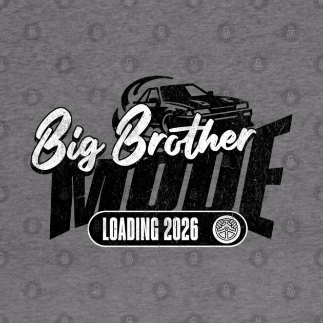 New Big Brother Mode Loading 2026 Love Racing Car Fan by Yesteeyear
