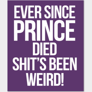 Ever Since Posters and Art