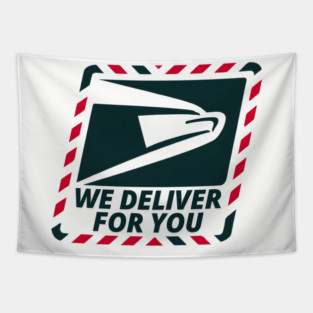 We Deliver For You -Usps Tapestry