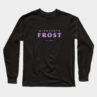 Minnesota Frost Est. 2024 Long Sleeve T-Shirt