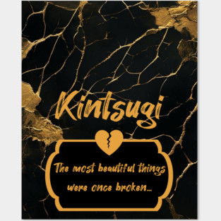 Kintsugi Message Posters and Art