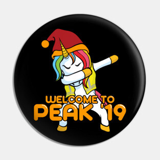 Dabbing Unicorn Welcome to Peak 19 Swagazon Pin