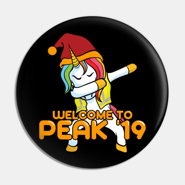 Dabbing Unicorn Welcome to Peak 19 Swagazon Pin by belownormal
