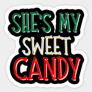 She's My Sweet Candy Sticker