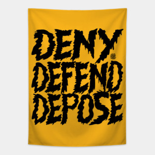 Deny And Defend Tapestry