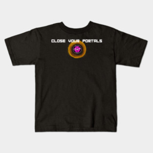 Close Your Portals - gold Kids T-Shirt