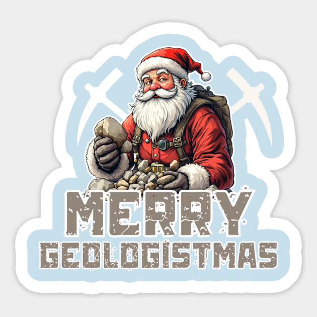 Merry Geologistmas Christmas Geologist Santa Claus Magnet by Creatifly Graphic Tees