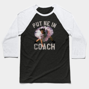 Distressed Put Me In Coach Baseball T-Shirt