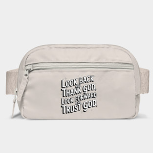 Christian Saying, Look Back and Thank God Bag
