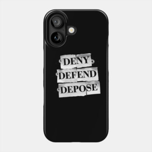 Deny Defend Depose Vintage Phone Case