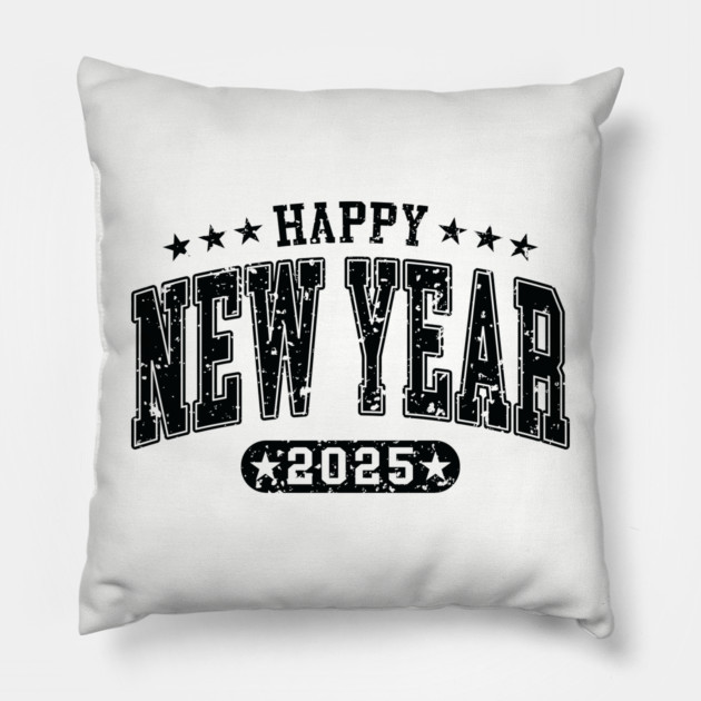 Happy New Year 2025 Pillow by UrbanLifeApparel