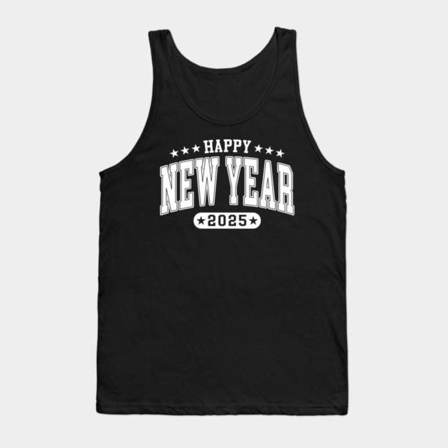 New Year 2025 Tank Top by UrbanLifeApparel