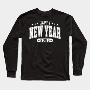 New Year 2025 Long Sleeve T-Shirt