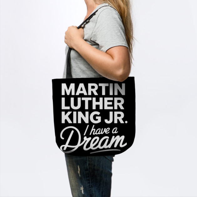 Martin Luther King Jr. I Have A Dream by UrbanLifeApparel